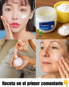 ✨ Crema Casera con Vaselina que Rejuvenece la Piel al Instante