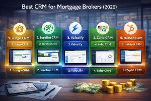 Best CRM for Mortgage Brokers (2026): Top Tools to Close More Loans